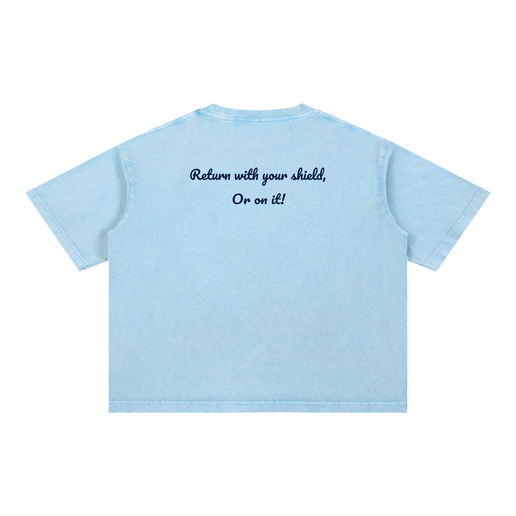 'Return with your shield, or upon it!' Mineral Washed Boxy Cotton T-Shirt