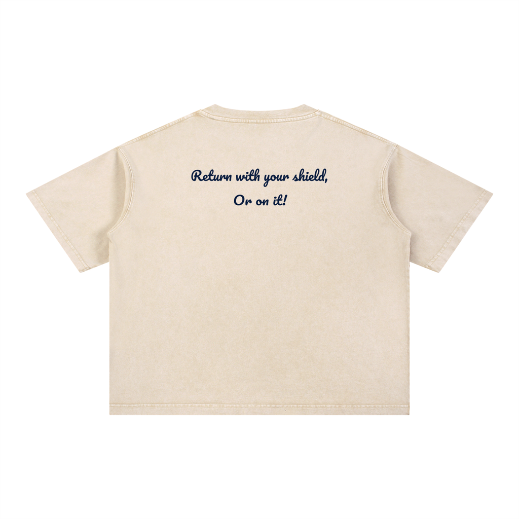 'Return with your shield, or upon it!' Mineral Washed Boxy Cotton T-Shirt